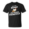 Ich Liebe Hühner Die Kacken Frühstück T-Shirt