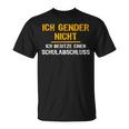 Ironie Ich Gender Nicht Gender T-Shirt