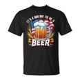 It's A Bad Day To Be A Beer Vintage T-Shirt