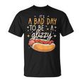 It's A Bad Day To Be A Glizzy Sausage Grill Hot Dog Master T-Shirt
