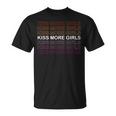 Kiss More Girls Lesbian Rainbow Colors Pink Organge White T-Shirt