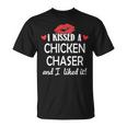 I Kissed A Chicken Chaser Married Dating Anniversary T-Shirt