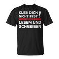Klimakleber Schwarzes T-Shirt Kleb Dich Nicht Fest - Lern Lesen & Schreiben