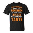 Komme Nach Tante Niche Nephew Patentante Saying T-Shirt