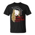 Latina With A Social Work Degree Msw Masters Graduation T-Shirt