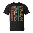 Legendary Awesome Epic Since July 2012 Vintage Birthday T-Shirt