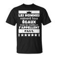 Les Hommes Nait Tous Égaux Mais Les Meilleur Paul T-Shirt