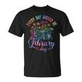 Library Quotes T-Shirt