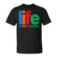Life On Life's Terms Aa & Na Slogans Sayings T-Shirt