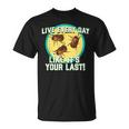 Live Everyday Like It's Your Last Summer June Bug T-Shirt