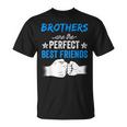 Los Hermanos Son Los Mejores Amigos Equipo Camiseta unisex
