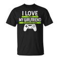 I Love It When My Girlfriend Lets Me Play Video Games Gamer T-Shirt