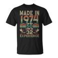 Made In 1974 I Am Not 50 I Am 18 With 32 Years Of Experience T-Shirt