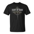Man Of God Husband Dad Grandpa Father's Day For Dad T-Shirt