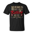 Meme 10 Aniversario De Bodas Parejas Casadas 10 Años Divertidos Camiseta unisex