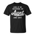 New Aunt Future Auntie To Be Pregnancy Becoming A Aunt T-Shirt