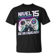 Nivel 15 Desbloqueado Cumpleaños 15 Años Camiseta unisex