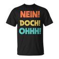 No Doch Ohhh T-Shirt