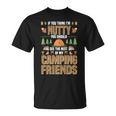 Nutty Camping Friends Outdoor Thanksgiving Camper T-Shirt