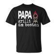 Papa Grillt Am Beste Griller Am Ort T-Shirt