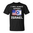 PatrioticUsa Israel American Flag To Support Israel T-Shirt