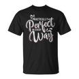 Practically Perfect In Every Way Famous Magical Quote T-Shirt