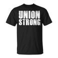 Pro Union Strong Blue Collar Worker Labor Day Dad T-Shirt