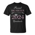 Proud Big Sister Of A Class Of 2024 Graduate T-Shirt