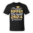 Proud Mom Of 4Th Grade Graduate 2024 Elementary Grad T-Shirt