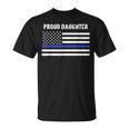 Proud Police Daughter Thin Blue Line Family Mom Dad T-Shirt
