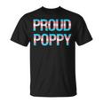 Proud Poppy Transgender Trans Pride Month Lgbtq Father's Day T-Shirt