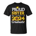 Proud Sister Of A Class Of 2024 Graduate Sunflower T-Shirt