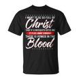 There Is Power In The BloodJesus T-Shirt