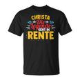 Rentnerin Christa Die Legende Geht In Rente T-Shirt