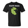 Reunite Pangea Earth Science Geologist Geology T-Shirt