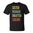 Sister Woman Drafter Legend T-Shirt