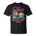 Sisters On The Loose Sisters Trip 2024 Summer Vacation T-Shirt