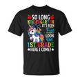 So Long Kindergarten Look Out First Grade Here I Come Girls T-Shirt