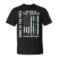 Support Our Troops Military Thin Green Line American Flag T-Shirt