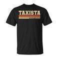 Taxista Edición Limitada Taxi Camiseta unisex