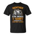 For Trucker Driver Retirement Grandpa Pensioner T-Shirt