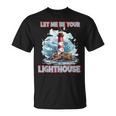 Tu Faro Para Los Amantes Camiseta unisex