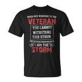 Us Veteran I Am The Storm T-Shirt