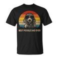 Vintage Best Poodle Dad Ever Dog Daddy Father T-Shirt
