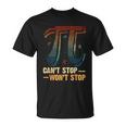 Vintage Can't Stop Pi Won't Stop Math Pi Day Maths T-Shirt