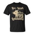 Vintage Live Laugh Lobotomy Lobotomies Retro Opossum Lovers T-Shirt