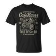 Vintage MotorcycleBiker Cafe Racer Full Of Speed T-Shirt