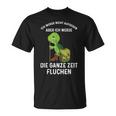 Wandern Ich Werde Nicht Aufgeben Aber Die Ganze Zeit Fluchen T-Shirt