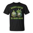 Weed Dad Stoner Pot Lover Good Buds Cannabis Marijuana T-Shirt