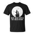 Wie Derater So Der Shn Angler Partner Look Dad & Son T-Shirt